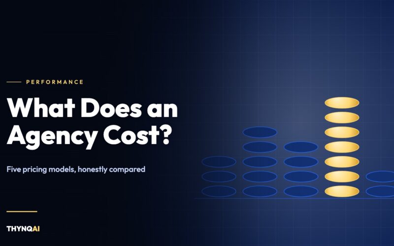 How Much Does a Performance Marketing Agency Cost? A Straight Answer