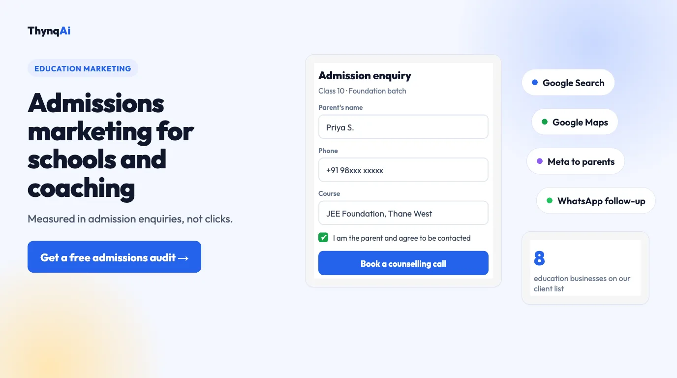 Education marketing for schools, coaching institutes and academies, measured in admission enquiries. Free admissions audit.
