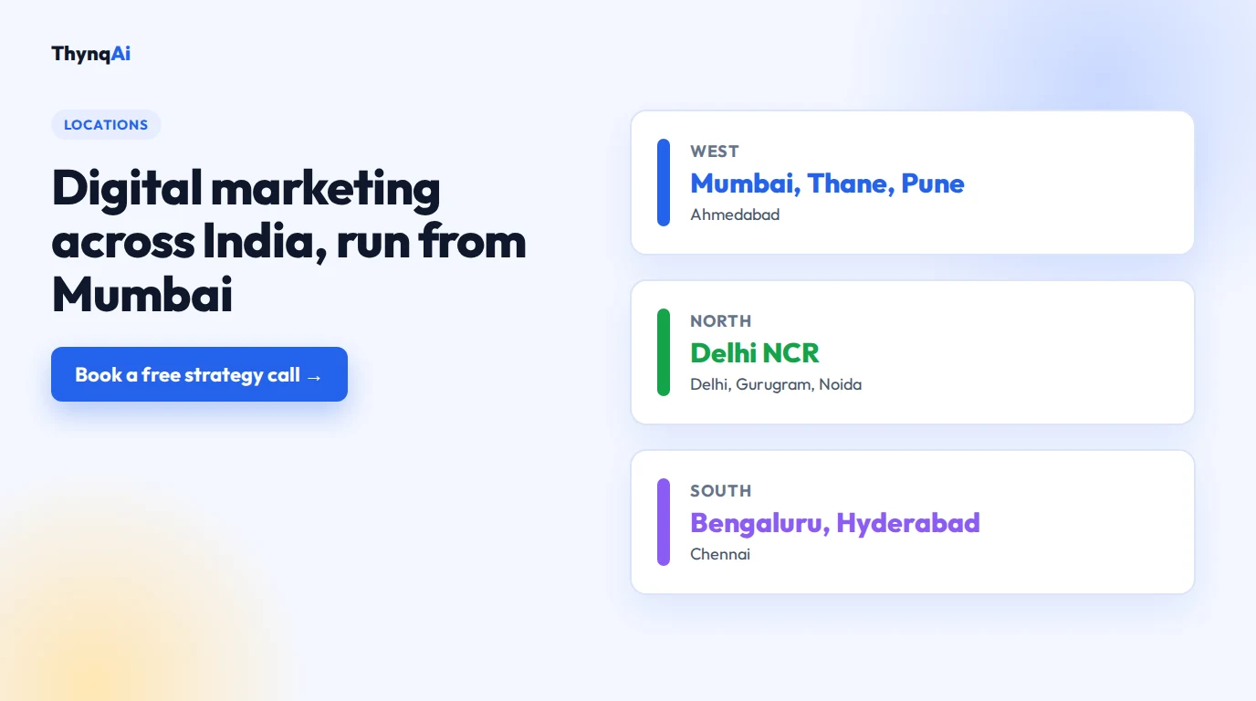 Digital marketing across India: Mumbai, Thane, Delhi NCR, Bengaluru, Pune, Hyderabad, Chennai and Ahmedabad.